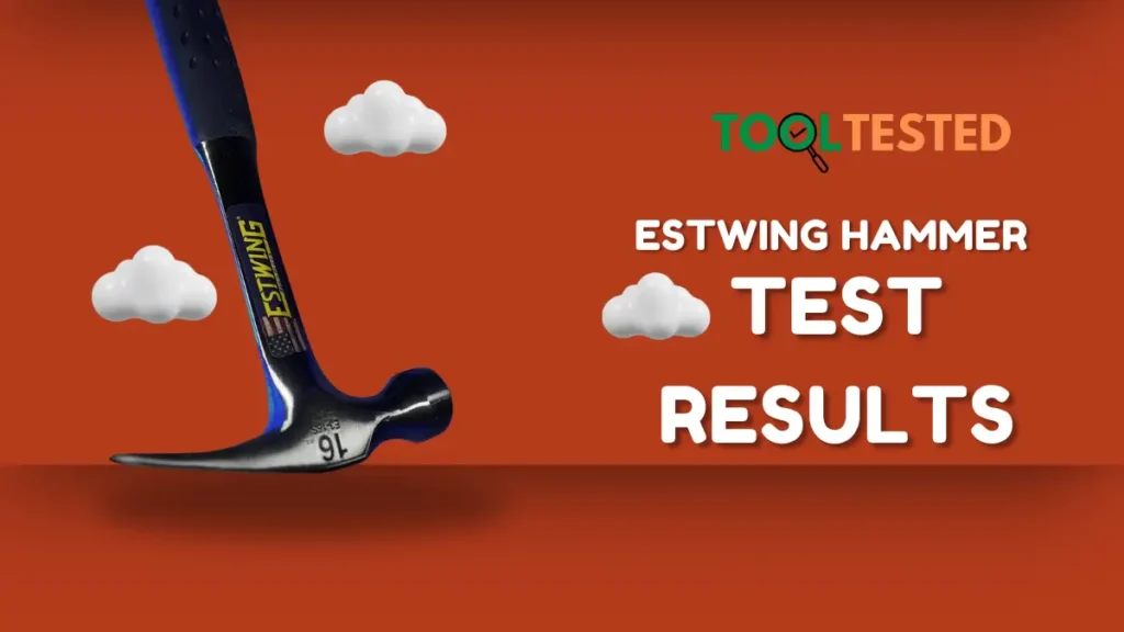 Estwing Hammer test results image from Tool Tested, featuring a close-up of the hammer with a red background and floating clouds.