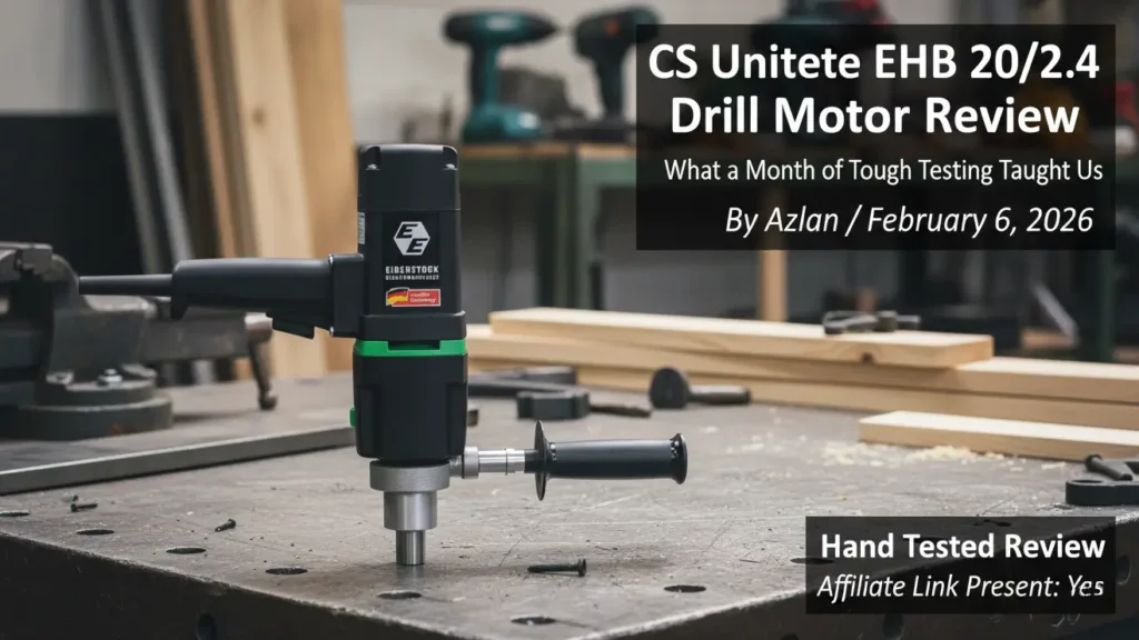 CS Unitec EHB 20/2.4 drill motor review and hands-on testing by Smart AI Gears.