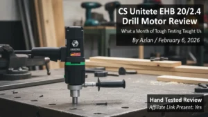 CS Unitec EHB 20/2.4 drill motor review and hands-on testing by Smart AI Gears.